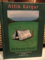 Zeltene Tiere, Attik Kargar Hessen - Bebra Vorschau