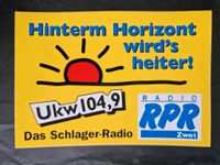 【ツ】Hinterm Horizont wird's heiter☀️ Aufkleber RPR2 Schlager Radio Rheinland-Pfalz - Mainz Vorschau