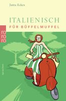 Italienisch für Büffelmuffel / Sprachbuch mit Witz Berlin - Lichterfelde Vorschau