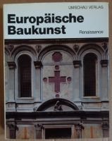 "Europäische Baukunst. Renaissance", Bildband mit Erläuterungen Dresden - Tolkewitz Vorschau