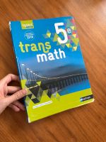 Mathematik-Schulbuch: "Trans Math 5e – Cycle  4" Mitte - Tiergarten Vorschau