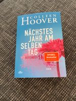 Colleen Hoover - Nächstes Jahr am selben Tag Baden-Württemberg - Neresheim Vorschau