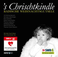 CD: "'s Chrischtkindle - Badische Weihnachtsgutsele" Frankfurt am Main - Bockenheim Vorschau