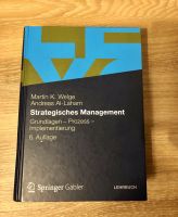 Strategisches Management 6. Auflage Welge / Al-Laham Niedersachsen - Braunschweig Vorschau