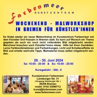 WOCHENEND - MALWORKSHOP Östliche Vorstadt - Peterswerder Vorschau