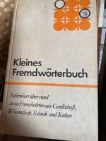 Kleines Fremdwörterbuch DDR Bibliographisches Institut Leipzig Sachsen-Anhalt - Arnstein Vorschau