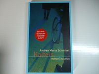 Andrea Maria Schenkel, Kalteis, Taschenbuch Nordrhein-Westfalen - Siegen Vorschau