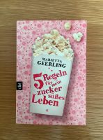 Buch „5 Regeln für mein zuckersüßes Leben“ von Marjetta Geerling Kiel - Schreventeich-Hasseldieksdamm Vorschau