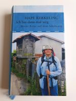 Ich bin dann mal weg, Hape Kerkeling Frankfurt am Main - Bergen-Enkheim Vorschau