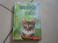 100 Dinge, die man von einer Katze lernen kann (16) Sachsen - Groitzsch Vorschau