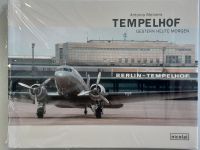 Tempelhof - Gestern, Heute, Morgen Berlin - Tempelhof Vorschau