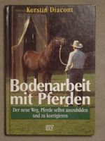 Bodenarbeit mit Pferden (Kerstin Diacont) Bayern - Bibertal Vorschau