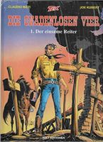 TEX - Die gnadenlosen Vier Bd. 1-3    Claudio Nizzi - Joe Kubert Nordrhein-Westfalen - Solingen Vorschau