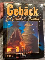 Buch Gebäck für festliche Stunden Bayern - Sonnefeld Vorschau
