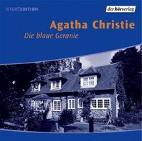 Die blaue Geranie Agatha Christie Hörbuch Bayern - Coburg Vorschau