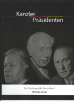 Adenauer/Brandt/Schröder : Kanzler und Präsidenten Nordrhein-Westfalen - Monschau Vorschau