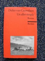 Un aller simple - Didier van Cauwelaert, ISBN: 978-3-15-009109-8 Nordrhein-Westfalen - Lage Vorschau