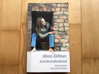 Albini Zöllner: Schokoladenkind (Taschenbuch) Nordrhein-Westfalen - Hilden Vorschau