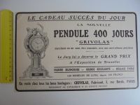 Pendule 400 Jours Grivolas - Reklame Anzeige L'ILLUSTRATION 1910 Baden-Württemberg - Leonberg Vorschau