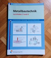 Metallbautechnik Lernfelder 3 und 4, gebraucht Rheinland-Pfalz - Bacharach Vorschau