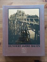 Hundert Jahre Bauen 1880-1980 Bilfinger & Berger Buch Baden-Württemberg - Edingen-Neckarhausen Vorschau