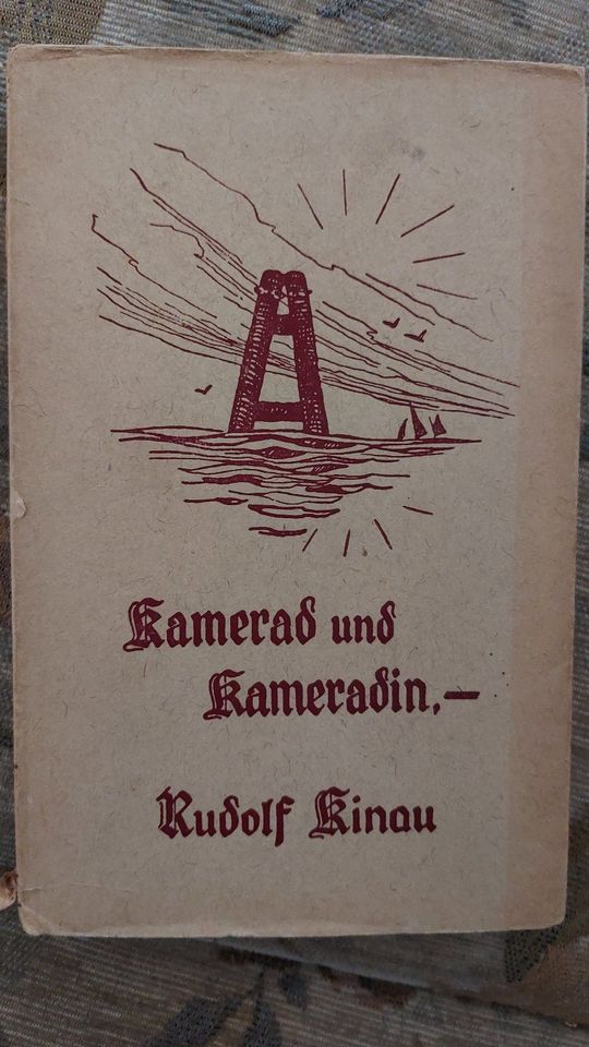 " Kamerad und Kameradin ", Rudolf  Kinau in Ilmenau