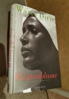 WüstenBlume Waris Dirie Bücher u.a. JugendBücher Roman Thriller Sachsen - Zeithain Vorschau