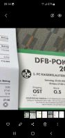 FCK-Tausche Karte für das DFB Pokal Endspiel in Berlin Rheinland-Pfalz - Neuhemsbach Vorschau