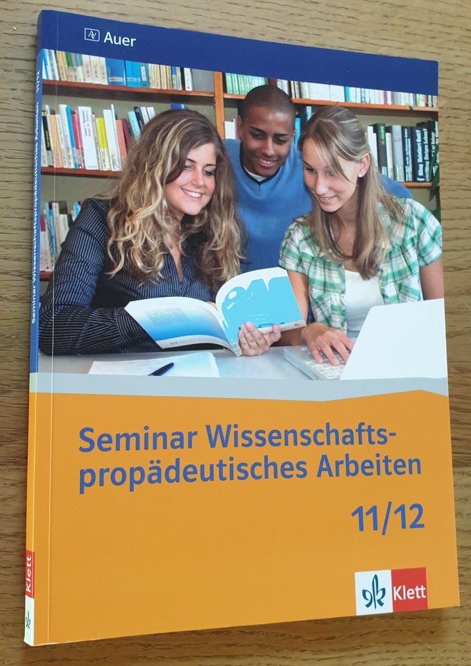 Seminar Wissenschaftspropädeutisches Arbeiten 11/12 in Ingolstadt