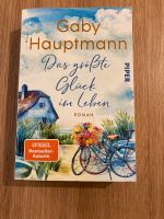 Gaby Hauptmann Das größte Glück im Leben Hamburg-Nord - Hamburg Uhlenhorst Vorschau