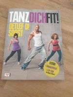 Buch "Tanz dich fit!" von Detlef D! Soost Bayern - Eckental  Vorschau