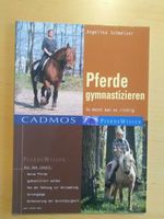 Buch Reiten Pferde gymnastizieren Bayern - Erding Vorschau