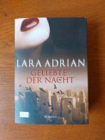 Lara Adrian GELIEBTE DER NACHT Hessen - Buseck Vorschau