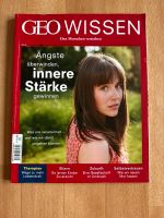 GEO Wissen Nr. 57 „Ängste überwinden innere Stärke gewinnen“ Baden-Württemberg - Ketsch Vorschau
