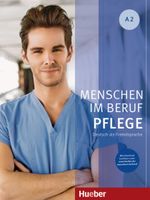 Menschen im Beruf - Pflege A2, Deutsch als Fremdsprache Baden-Württemberg - Freiburg im Breisgau Vorschau