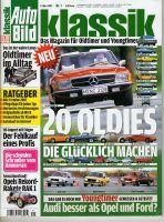 Auto Bild klassik Das Magazin für Oldtimer und Youngtimer 3/2007 Baden-Württemberg - Stutzenklinge Vorschau