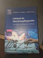 Lehrbuch für Operationspflegekräfte 4. Auflage 9783437250323 Sachsen - Oelsnitz/Erzgeb. Vorschau