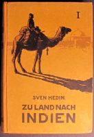 Sven Hedin: Zu Land nach Indien; Band 1+2; Sonderedition von 1910 Nordrhein-Westfalen - Langenfeld Vorschau