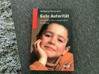 Buch Ratgeber Gute Autorität Wolfgang Bergmann München - Ramersdorf-Perlach Vorschau