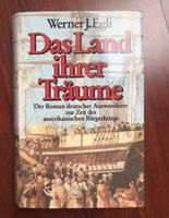 Das Land ihrer Träume von Werner J.Egli - Buch Hessen - Kassel Vorschau