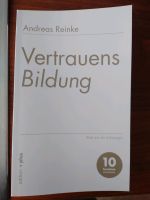 Buch Schulangst Vertrauensbildung Andreas Reinke*neu* Köln - Marienburg Vorschau