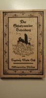 Ingeborg Maria Sick: Der Schatz von der Hohenburg 1919 Nordrhein-Westfalen - Delbrück Vorschau