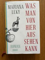 Mariana Leky, Was man von hier aus sehen kann, Gebundenes Buch Hamburg - Altona Vorschau