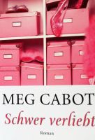 Buch: Schwer verliebt / Meg Cabot Nordrhein-Westfalen - Düren Vorschau