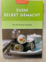 Sushi Selbst gemacht 50 Rezepte von Riva * Niedersachsen - Nörten-Hardenberg Vorschau