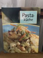 Kochbuch *Pasta-Küche* Rezeptbuch Nudelrezepte Nudelküche Hessen - Taunusstein Vorschau