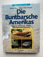 Die Buntbarsche Amerikas Band 3 Niedersachsen - Salzhausen Vorschau