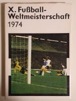 X. Fußball-Weltmeisterschaft 1974,  Sportverlag, Berlin Sachsen - Zwickau Vorschau