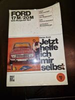 Jetzt helfe ich mir selbst Bd.9 Ford Taunus 17M/20M bis August 67 Mitte - Moabit Vorschau