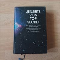 Jenseits von Top Secret: Das geheime UFO Wissen | Timothy Good Niedersachsen - Göttingen Vorschau